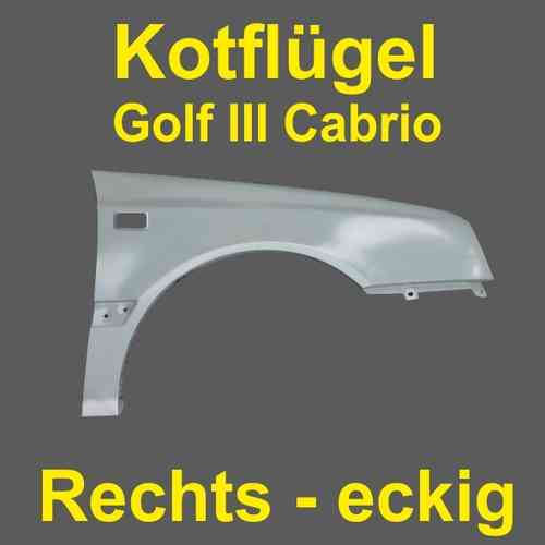 Kotflügel Cabrio Golf III rechts eckiger Blinker